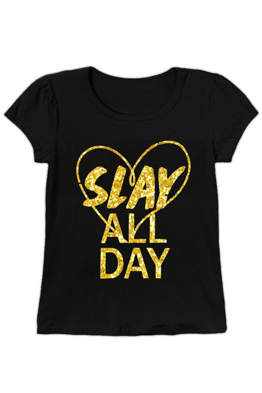 Slay All Day Tee