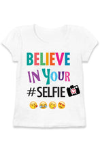 Load image into Gallery viewer, Believe In Your Selfie Tee
